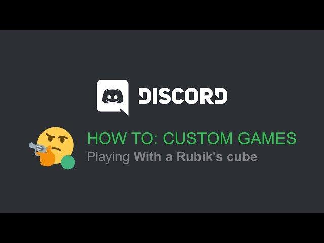 How To: Play Custom/Fake Games (Discord \\ Full Guide)