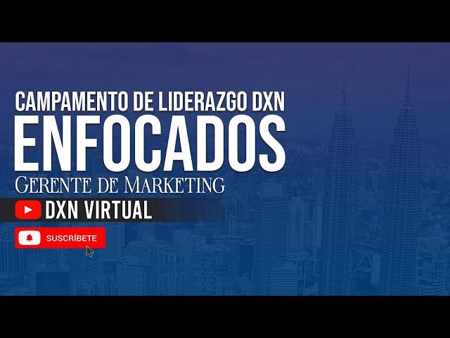 CONVERTIRSE EN EMBAJADOR CORONA REAL | Luisa Porras, Campamento de Liderazgo DXN Enfocados