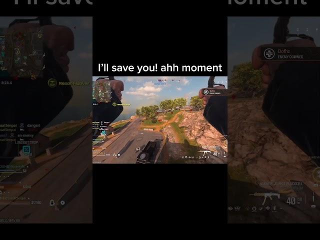 I’ll save you! Ahh moment #callofduty #callofdutyclips #gaming #meme