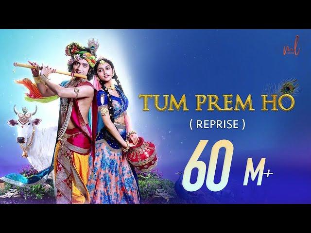 Tum Prem Ho - Reprise | Lyrical Video | RadhaKrishn | MOhit Lalwani | Surya Raj Kamal