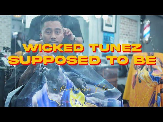 Wicked Tunez - Supposed to be (OFFICIAL MUSIC VIDEO) #unsignedartist