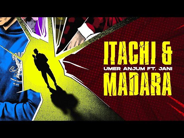 Itachi & Madara - Umer Anjum Ft. ​⁠JANI Prod by ​⁠UMAIR