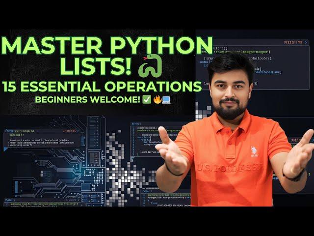 Python List | 15 Essential List Operations Explained with Examples for Beginners  #lec5