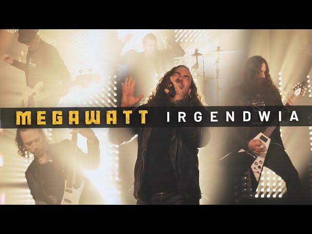 Megawatt - Irgendwia (Offiziells Musigvideo)