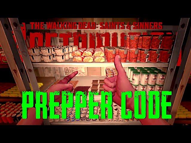PREPPER Code - The Walking Dead: Saints & Sinners Chapter 2: Retribution