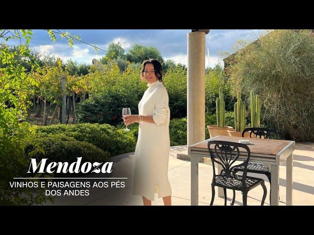 Mendoza: vinhos e paisagens aos pés dos Andes | CNN Viagem & Gastronomia