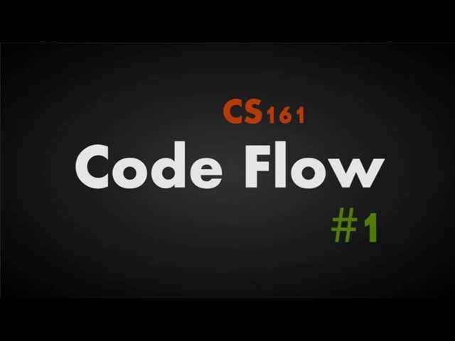 CS 161 - Code Flow