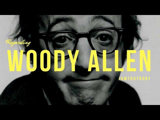 RE: Woody Allen - A Reflection