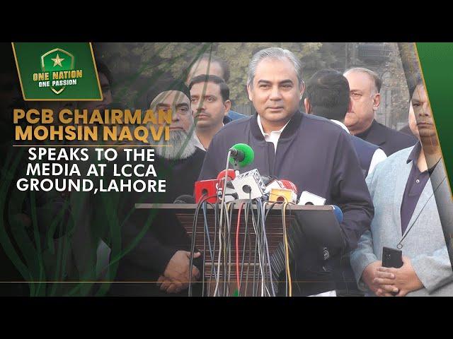 PCB Chairman Mohsin Naqvi Speaks to the Media at LCCA Ground, Lahore | PCB | MA2A