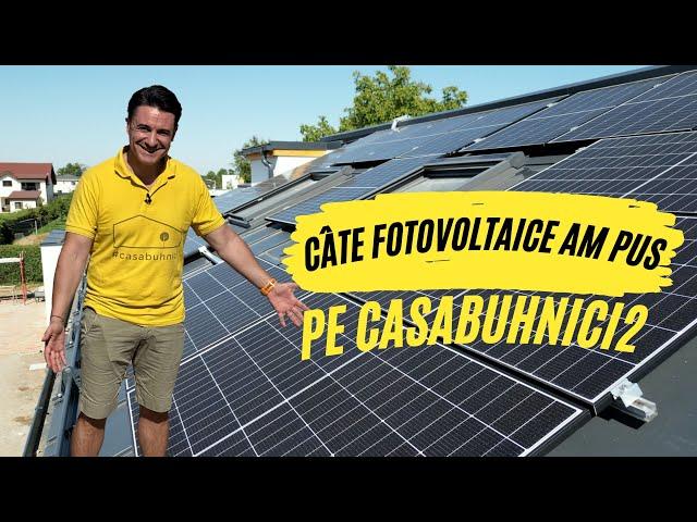 #CASAVECHE EP. 88 - NU AM EXAGERAT CU FOTOVOLTAICELE - CASEBUNE.RO