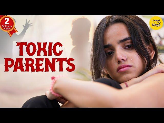 Toxic Parents Short Film | Teenage stories & Parenting Hindi Short Movies Content Ka Keeda