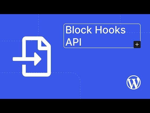 Block Hooks API