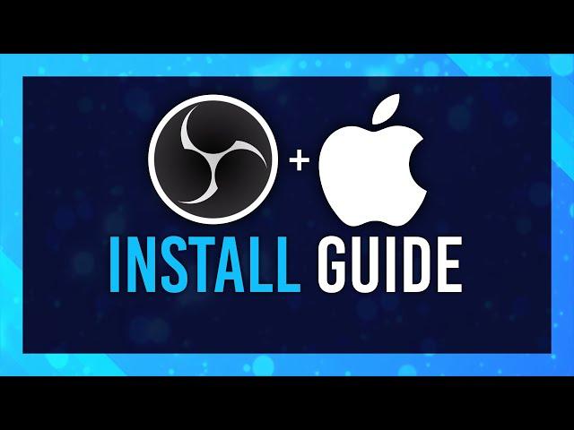 Install OBS on Mac | OBS Studio Guide | Simple | Updated