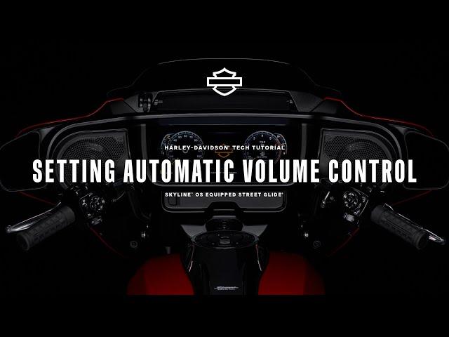 How to Set Automatic Volume Control (AVC) with Skyline OS | 2024 Harley-Davidson Street Glide