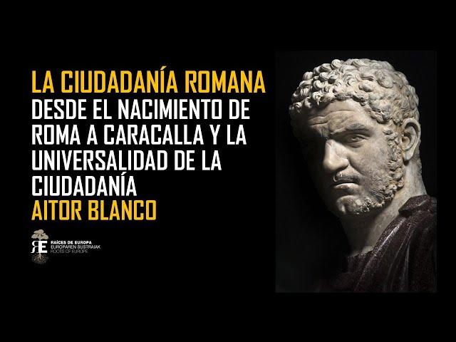 Caracalla and universal Roman citizenship by Aitor Blanco