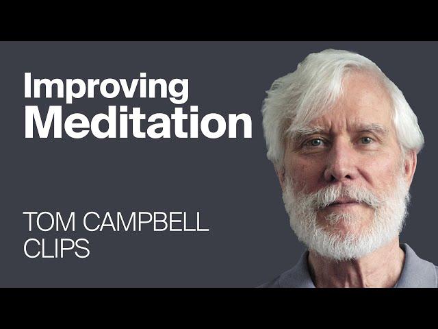 How Can We Improve Our Meditation?