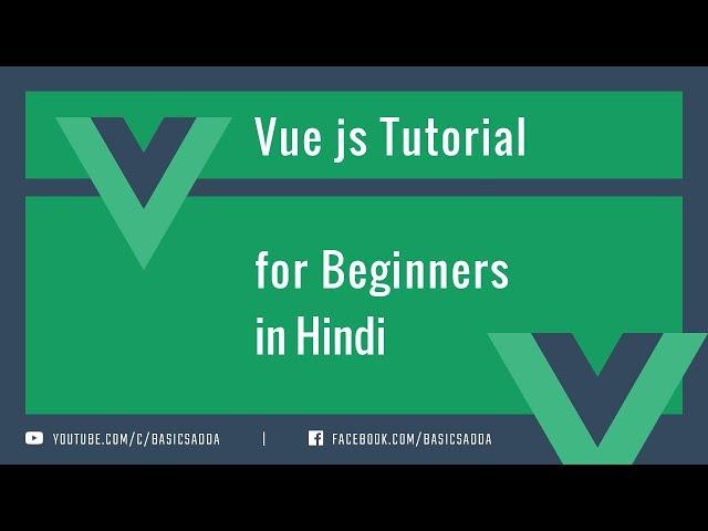 Vue js tutorial in Hindi #8 - Full Project With CLI