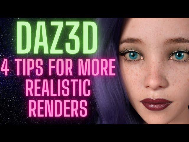 4 Tips For More Realistic Renders in Daz3d