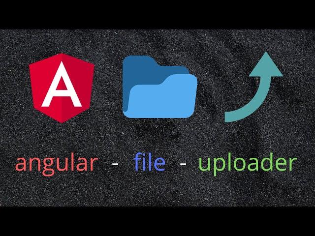 How to Upload Files in Angular | Angular File Uploader