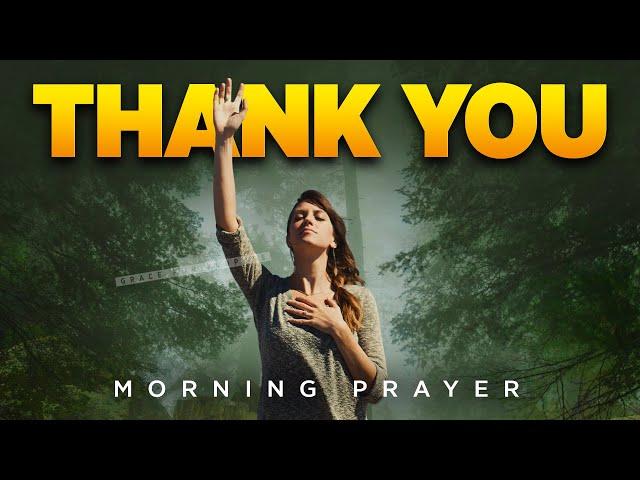 Always Praise God First (Be Grateful) | A Blessed Morning Prayer To Start Your Day