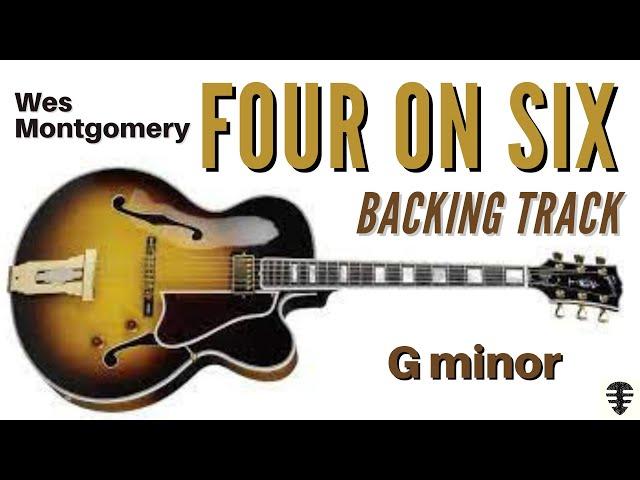 Wes Montgomery Four on Six backing track