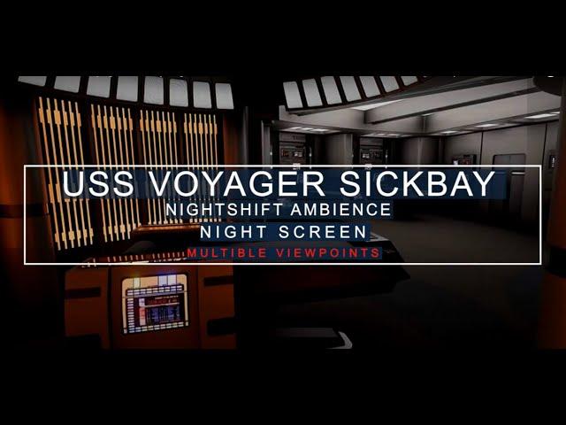 12 Hours | Starship Voyager | Sickbay Nightshift Ambience | Star Trek | White Noise, ASMR, Sleep