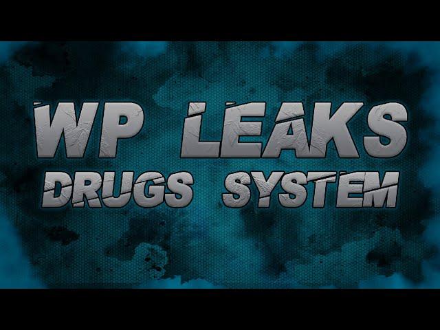 [QBUS] WP Leaks | Drugs System | FiveM Scripts