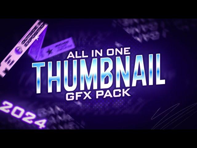 Thumbnail GFX Pack 2024 (Android/Pc) | Ultimate Thumbnail GFX Pack