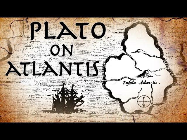 Plato Describes Atlantis // First Mention of the Island // 360 BC 'Critias'