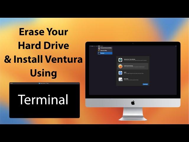 Erase Your Hard Drive & Install macOS Ventura Using Terminal!