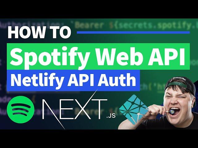 Spotify API Authentication in Next.js with Netlify API Auth