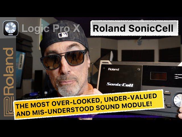 The under-rated, often overlooked, Roland SonicCell sound module!