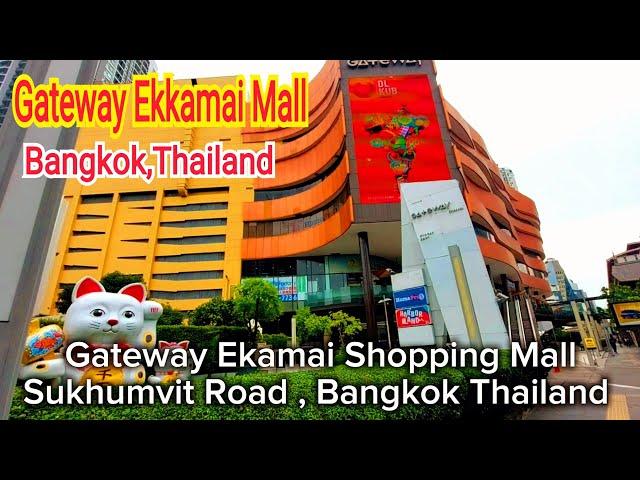 Gateway Ekkamai Mall Bangkok Thailand / Gateway Ekamai Mall Sukhumvit | Walk around Gateway Ekamai