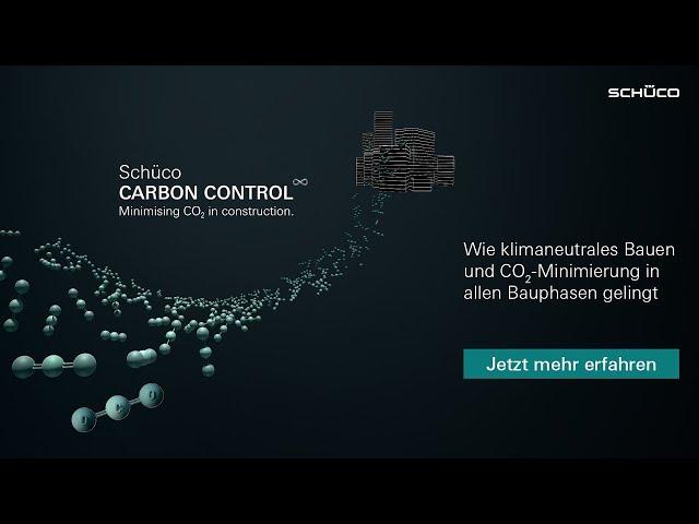 Wie Schüco Carbon Control CO₂-optimierte Gebäude möglich macht | Schüco