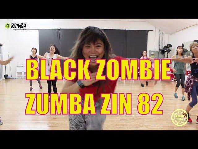 Black Zombie ZIN 82 Choreography / NatsO ZUMBA