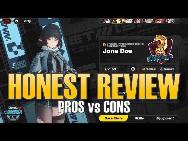 Jane Doe Pros & Cons - A Balanced Review Guide in Zenless Zone Zero 1.1 (Early Access)