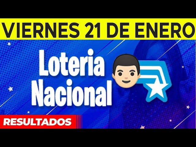 Resultados de La Loteria Nacional del Viernes 21 de Enero del 2022