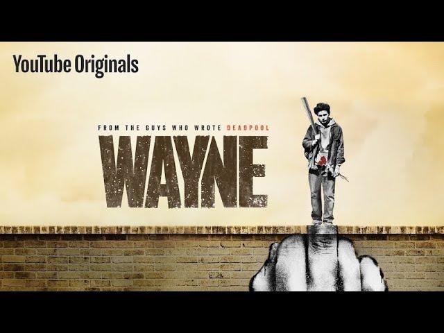 Уэйн 7 серия 1 сезона (Wayne)