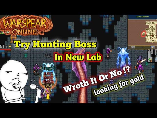 Looking Gold In New Lab - HUNT BOSS " see the Drop " | Warspear Online