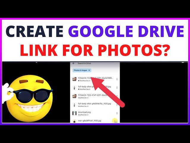 How to Create Google Drive Link For Photos?