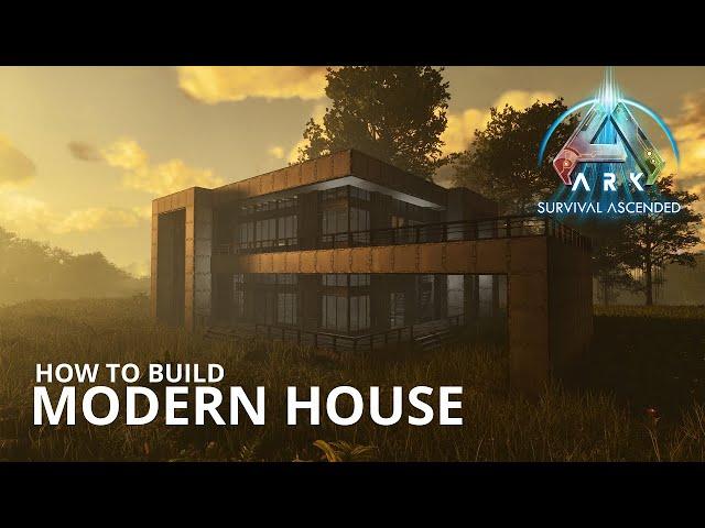 ARK Survival Ascended : How to build Modern House