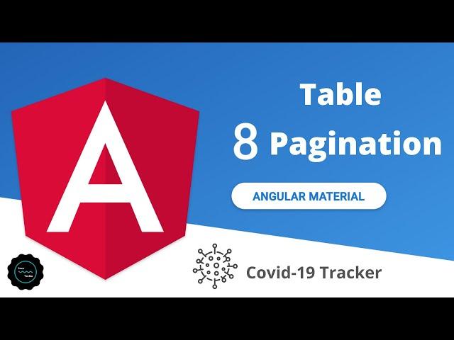 Angular Material | Covid19-tracker | Data table Pagination | javatechie