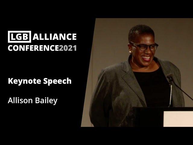 Keynote Speech by Allison Bailey (LGB Alliance Conference 2021)