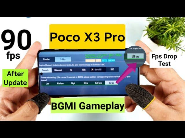 Poco X3 Pro BGMI 90fps Fps Drop Test After Update Snapdragon 860 