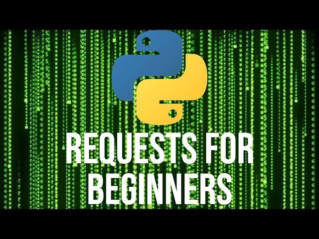 Python Requests: SENDING and READING Data from Websites in 4 Minutes