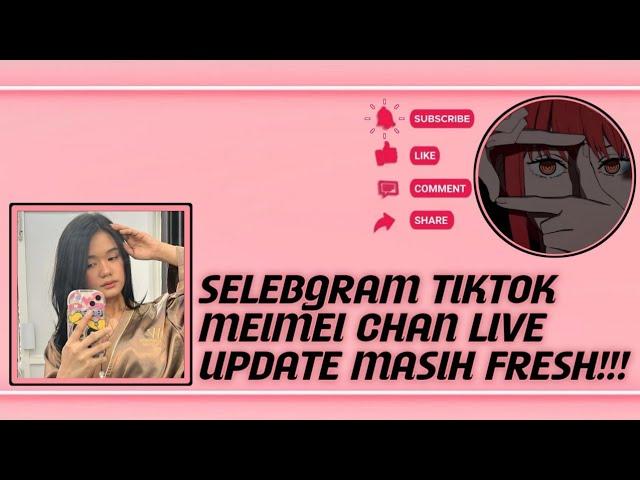 SELEBGRAM TIKTOK MEIMEI CHAN LIVE UPDATE MASIH FRESH   || GAMEPLAY eFootball 2024