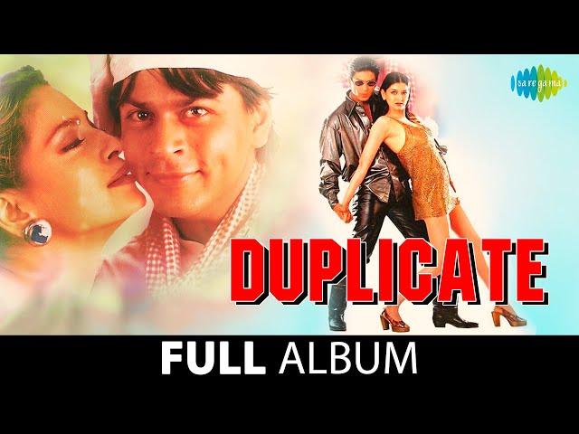Duplicate | Full Album Jukebox | Shah Rukh Khan | Juhi Chawla | Sonali Bendre