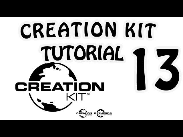 Creation Kit Tutorial №13 - Небольшой совет и ловушки