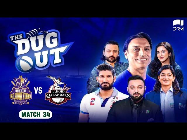 Quetta Gladiators vs Lahore Qalandars | Match 34 𝐅𝐈𝐍𝐀𝐋 | The DugOut | 2A1U
