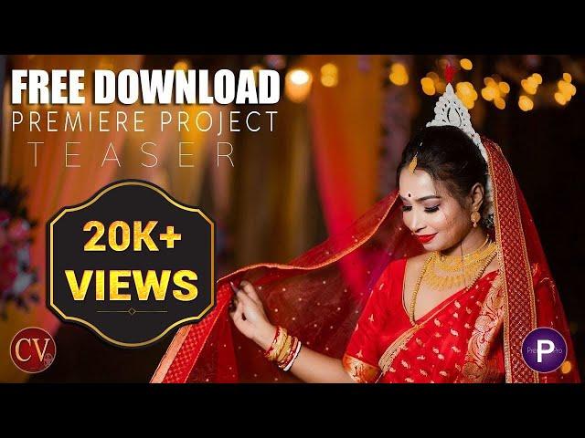 Wedding teaser project free download Premiere pro | Episode-20 |